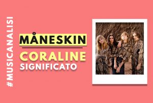 maneskin-coraline-significato